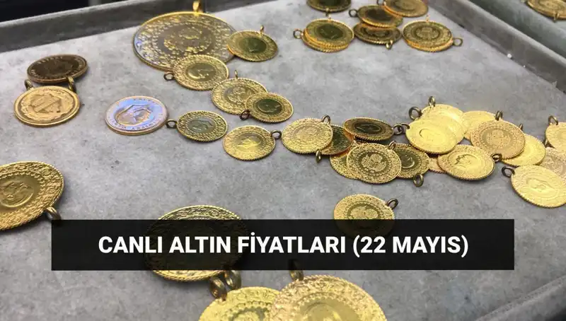Altın Fiyatlarında Son Durum: 22 Mayıs 2023'te Gram ve Çeyrek Altın Ne Olacak?