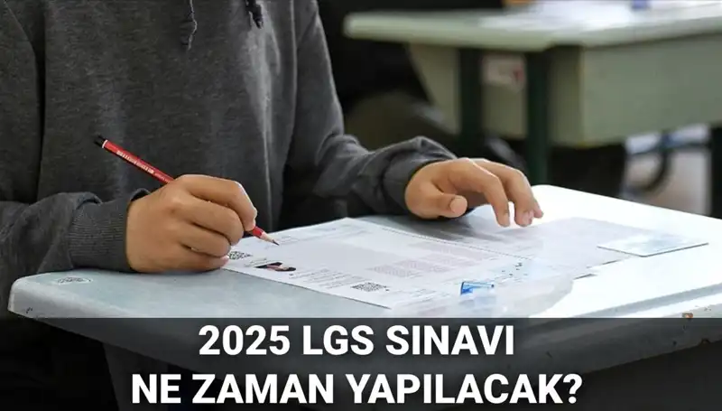 2025 LGS Sınav Tarihleri Açıklandı: Öğrenciler Hazırlıklarına Başladı