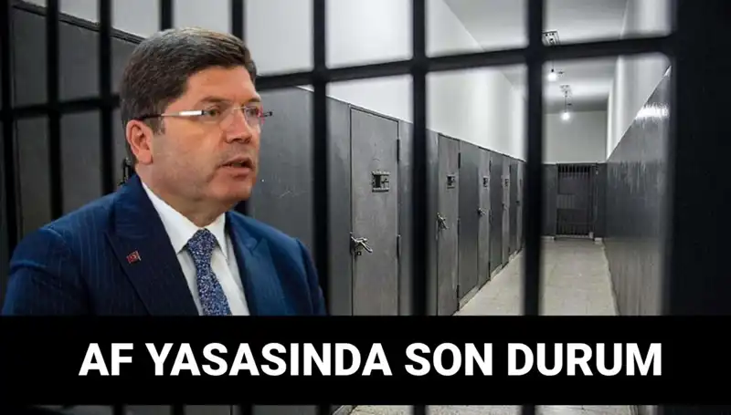 Adalet Bakanlığı'ndan Şaşırtan Af Yasası Gelişmeleri: Kısmi Af Beklentisi!