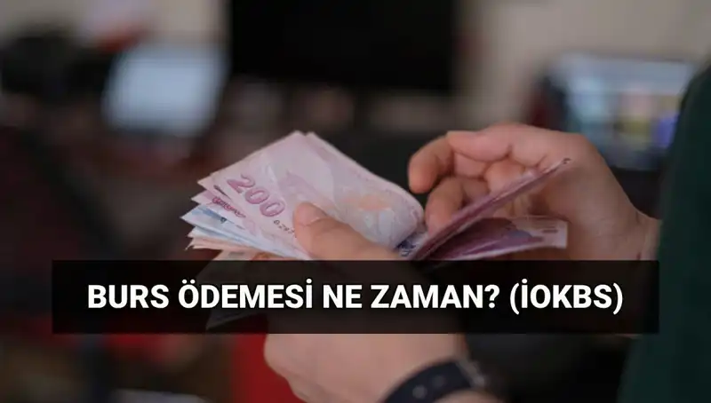 2025 Burs Ödeme Tarihleri: MEB İOKBS İlk Burs Ödemesi Hakkında Tüm Detaylar